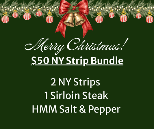 Christmas $50 NY Strip Bundle